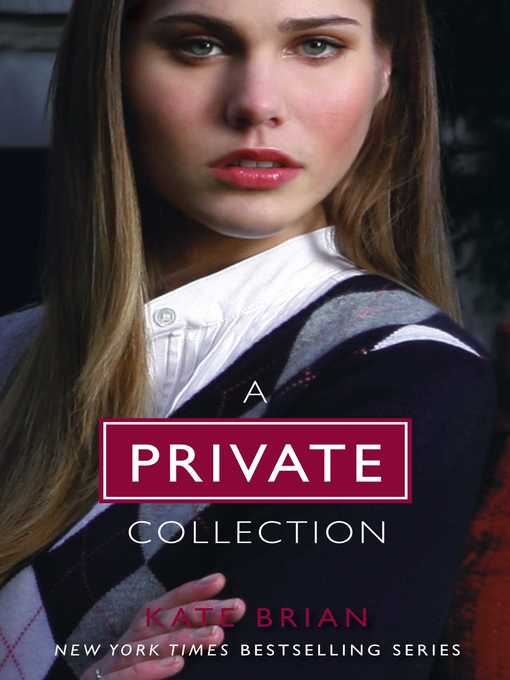 Title details for The Complete Private Collection by Kate Brian - Wait list